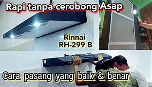 Cara Kerja Cooker Hood Rinnai